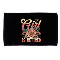 This Girl Is Retired 2025 Not My Problem Anymore Microfiber Hand Towel