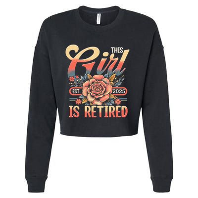 This Girl Is Retired 2025 Not My Problem Anymore Cropped Pullover Crew