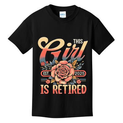 This Girl Is Retired 2025 Not My Problem Anymore Kids T-Shirt