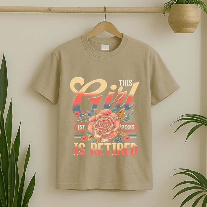 This Girl Is Retired 2025 Not My Problem Anymore T-Shirt