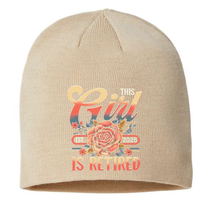 This Girl Is Retired 2025 Not My Problem Anymore Sustainable Beanie