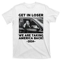 Trump Get In Loser Were Taking America Back T-Shirt