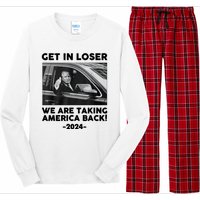 Trump Get In Loser Were Taking America Back Long Sleeve Pajama Set