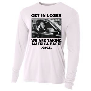 Trump Get In Loser Were Taking America Back Cooling Performance Long Sleeve Crew