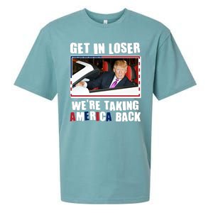 Trump Get In Loser Were Taking America Back Sueded Cloud Jersey T-Shirt