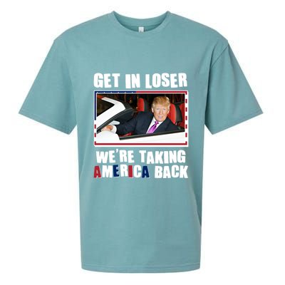 Trump Get In Loser Were Taking America Back Sueded Cloud Jersey T-Shirt