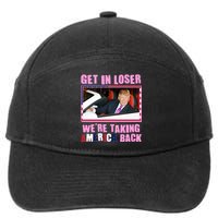 Trump Get In Loser Were Taking America Back 7-Panel Snapback Hat