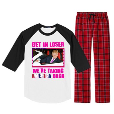 Trump Get In Loser Were Taking America Back Raglan Sleeve Pajama Set