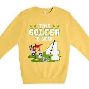 This Golfer Is Now 4 Year Old Birthday 4rd Golf Party Premium Crewneck Sweatshirt