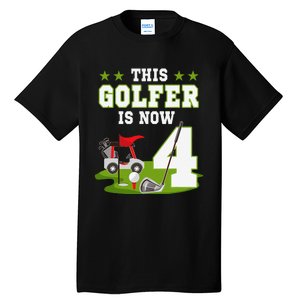 This Golfer Is Now 4 Year Old Birthday 4rd Golf Party Tall T-Shirt