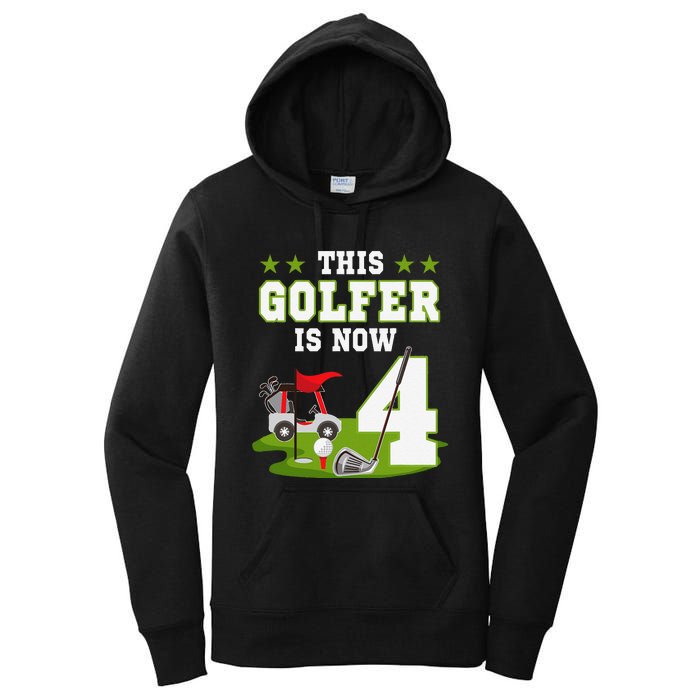 This Golfer Is Now 4 Year Old Birthday 4rd Golf Party Women's Pullover Hoodie