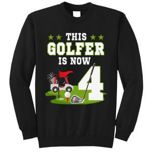 This Golfer Is Now 4 Year Old Birthday 4rd Golf Party Tall Sweatshirt