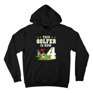 This Golfer Is Now 4 Year Old Birthday 4rd Golf Party Tall Hoodie