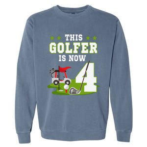 This Golfer Is Now 4 Year Old Birthday 4rd Golf Party Garment-Dyed Sweatshirt