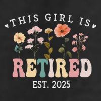 This Girl Is Retired Est 2025 Retirement Floral Beanie