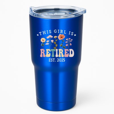 This Girl Is Retired Est 2025 Retirement Floral Tumbler