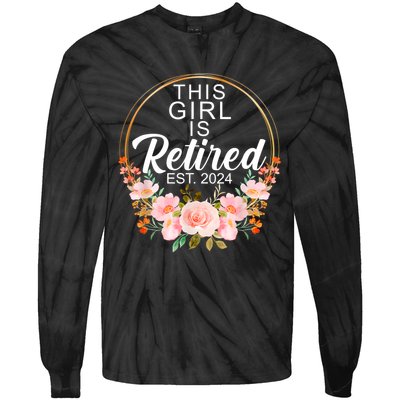 This Girl Is Retired Est. 2024 Retirement Tie-Dye Long Sleeve Shirt