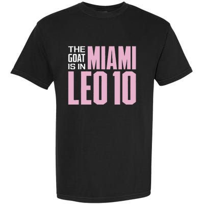 The GOAT Is In Miami Leo 10 Garment-Dyed Heavyweight T-Shirt