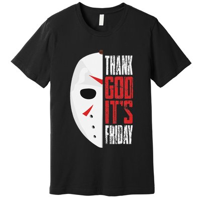 Thank God Its Friday Halloween Horror Scary Movies Premium T-Shirt