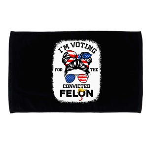 Trump Girl IM Voting Convicted Felon 2024 Vote Trump 45 47 Microfiber Hand Towel