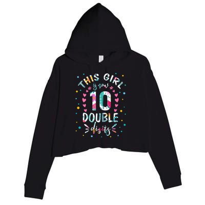 This Girl Is Now 10 Double Digits Shirt 10th birthday Gift Crop Fleece Hoodie