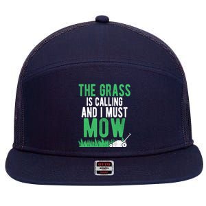 The Grass Is Calling And I Must Mow | Funny Lawn Landscaping 7 Panel Mesh Trucker Snapback Hat