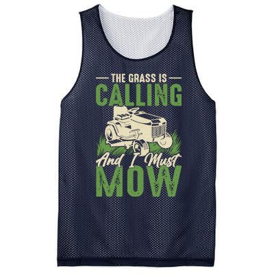 The Grass Is Calling And I Must Mow Mesh Reversible Basketball Jersey Tank