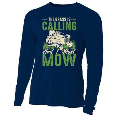 The Grass Is Calling And I Must Mow Cooling Performance Long Sleeve Crew