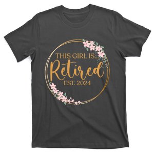 This Girl Is Retired Est. 2024 Gift Floral Retirement T-Shirt