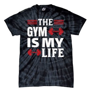 The Gym Is My Life Tie-Dye T-Shirt