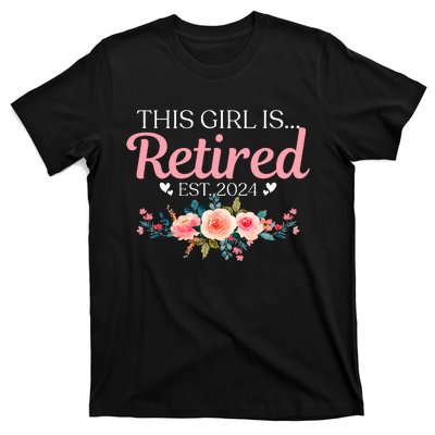 This Girl Is Retired Est. 2024 T-Shirt