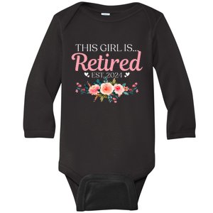 This Girl Is Retired Est. 2024 Baby Long Sleeve Bodysuit