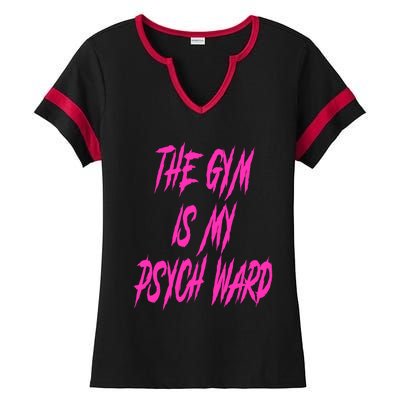 They Gym Is My Ward Funny Cute Psych Joke Fitness Workout Ladies Halftime Notch Neck Tee