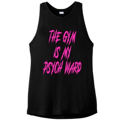 They Gym Is My Ward Funny Cute Psych Joke Fitness Workout Ladies PosiCharge Tri-Blend Wicking Tank