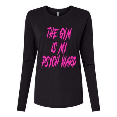 They Gym Is My Ward Funny Cute Psych Joke Fitness Workout Womens Cotton Relaxed Long Sleeve T-Shirt