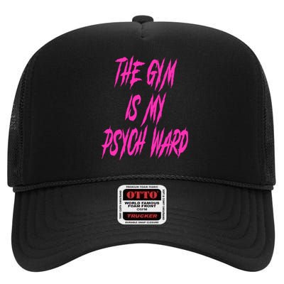 They Gym Is My Ward Funny Cute Psych Joke Fitness Workout High Crown Mesh Back Trucker Hat