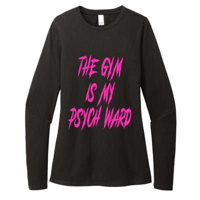 They Gym Is My Ward Funny Cute Psych Joke Fitness Workout Womens CVC Long Sleeve Shirt