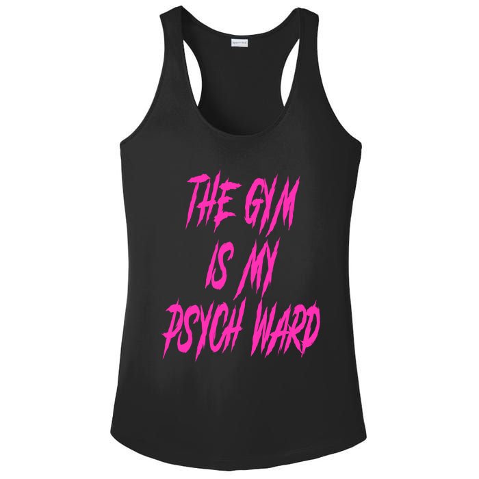 They Gym Is My Ward Funny Cute Psych Joke Fitness Workout Ladies PosiCharge Competitor Racerback Tank