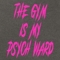 They Gym Is My Ward Funny Cute Psych Joke Fitness Workout Cotton Canvas Backpack