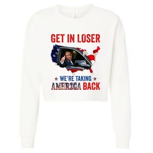 Trump Get In Loser WeRe Taking America Back Republican Cropped Pullover Crew