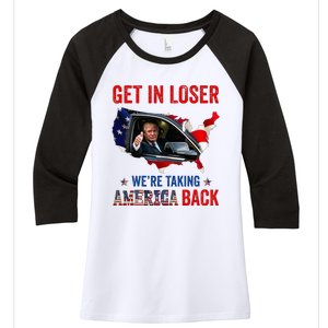 Trump Get In Loser WeRe Taking America Back Republican Women's Tri-Blend 3/4-Sleeve Raglan Shirt