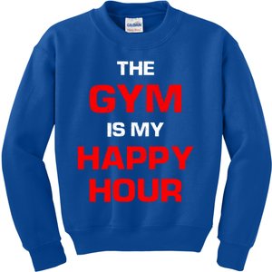 The Gym Is My Happy Hour Meaningful Gift Kids Sweatshirt