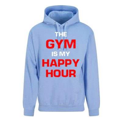 The Gym Is My Happy Hour Meaningful Gift Unisex Surf Hoodie