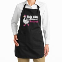 This Girl Is Almost Retired Retiring Soon Retirement Retro Apron