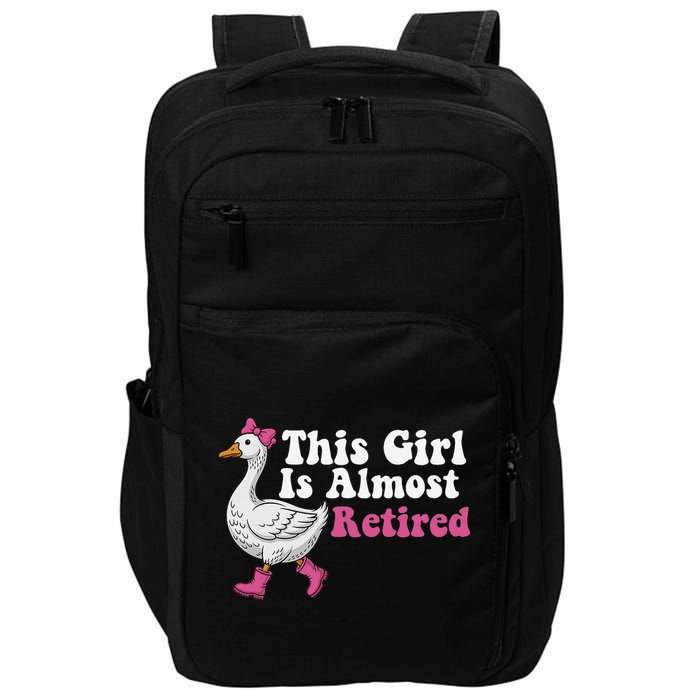 This Girl Is Almost Retired Retiring Soon Retirement Retro Impact Tech Backpack