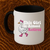 This Girl Is Almost Retired Retiring Soon Retirement Retro Mug