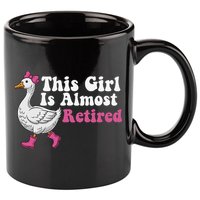 This Girl Is Almost Retired Retiring Soon Retirement Retro 11oz C Handle Ceramic Mug