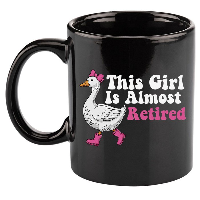 This Girl Is Almost Retired Retiring Soon Retirement Retro 11oz C Handle Ceramic Mug