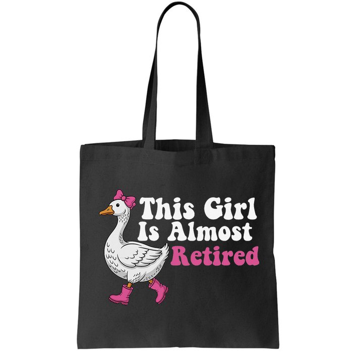 This Girl Is Almost Retired Retiring Soon Retirement Retro Bag