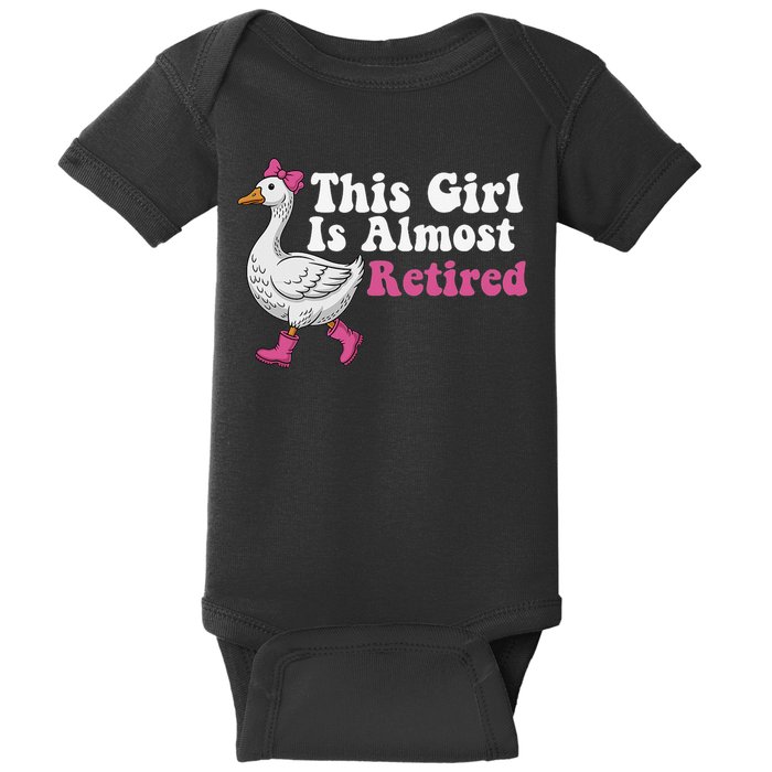 This Girl Is Almost Retired Retiring Soon Retirement Retro Baby Bodysuit